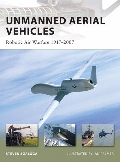 Unmanned Aerial Vehicles - Zaloga, Steven J