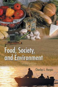Food, Society, and Environment - Harper, Charles L.