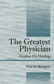 The Greatest Physician