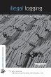 Illegal Logging - Bild 1
