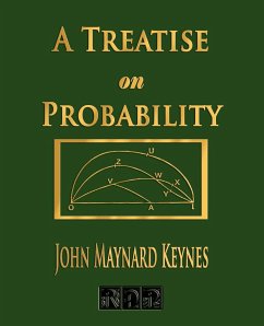 A Treatise On Probability - John Maynard Keynes