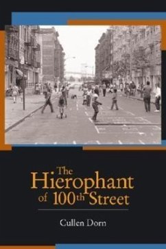 The Hierophant of 100th Street - Dorn, Cullen