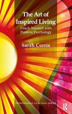 The Art of Inspired Living - Corrie, Sarah