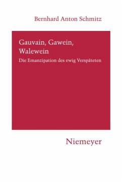 Gauvain, Gawein, Walewein - Schmitz, Bernhard Anton