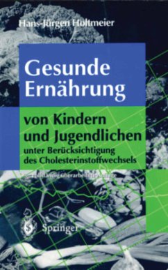 Gesunde Ernährung von Kindern und Jugendlichen - Holtmeier, Hans-Jürgen