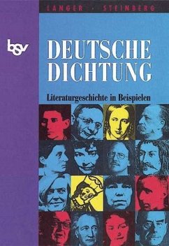 Deutsche Dichtung - Literaturgeschichte in Beispielen - Für den Deutschunterricht - Langer, Klaus; Steinberg, Sven