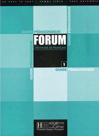 Guide pedagogique / Forum - Méthode de français