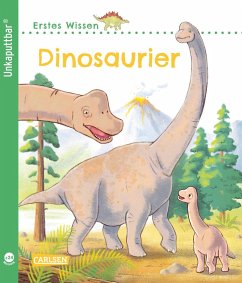 Unkaputtbar: Erstes Wissen: Dinosaurier - Klose, Petra