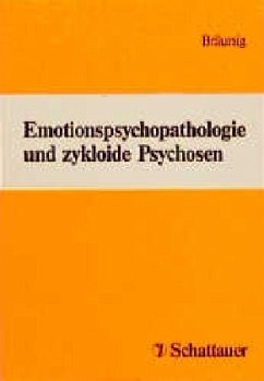 Emotionspsychopathologie und zykloide Psychosen