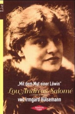 'Mit dem Mut einer Löwin', Lou Andreas-Salome