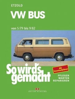 VW Bus 05/79 bis 09/82 / So wird's gemacht 24 - Etzold, Rüdiger