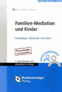 Familien-Mediation und Kinder - Diez, Hannelore