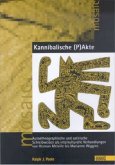 Kannibalische (P)Akte