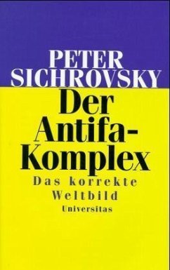Der Antifa-Komplex - Sichrovsky, Peter
