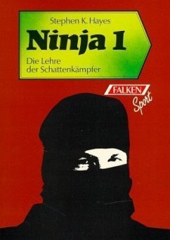 Ninja. Tl.1 - Hayes, Stephen K.