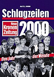 Schlagzeilen 2000 - Budin, Christoph und Christoph (Hrsg.) Matzl