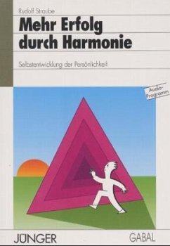 Mehr Erfolg durch Harmonie, 2 Cassetten m. Arbeitsbuch