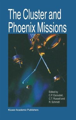 The Cluster and Phoenix Missions - Escoubet, C.P. / Schmidt, R. / Russell, C.T. (Hgg.)