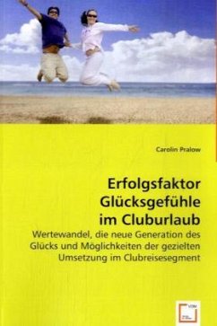 Cover Erfolgsfaktor Glücksgefühle im Cluburlaub