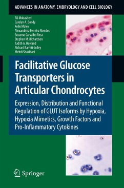 Facilitative Glucose Transporters in Articular Chondrocytes - Mobasheri, Ali;Bondy, Carolyn A.;Moley, Kelle