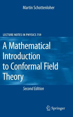A Mathematical Introduction to Conformal Field Theory - Schottenloher, M.