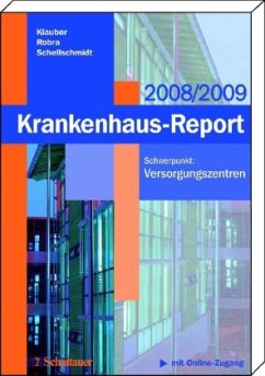 Krankenhaus-Report 2008/09 - Klauber, Jürgen / Robra, Bernt P / Schellschmidt, Henner (Hrsg.)