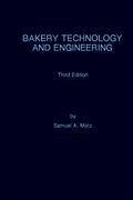 Bakery Technology and Engineering - Matz, Samuel A.