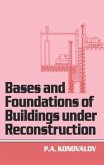 Bases and Foundations of Building Under Reconstruction
