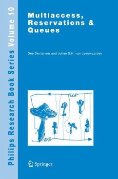 Multiaccess, Reservations & Queues - Denteneer, Dee;van Leeuwaarden, J.S.H.