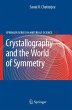 Crystallography and the World of... - Bild 1