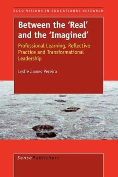Between the 'Real' and the 'Imagined' - Pereira, Leslie James Between the 'Real' and the 'Imagined' - Pereira, Leslie James