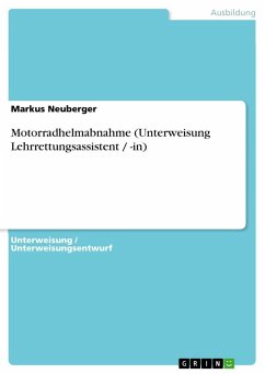 Motorradhelmabnahme (Unterweisung Lehrrettungsassistent / -in)