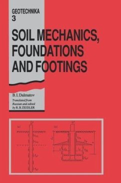 Soil Mechanics, Footings and Foundations - Dalmatov, B I