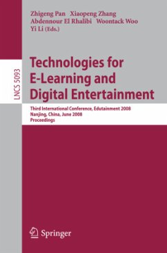 Technologies for E-Learning and Digital Entertainment - Pan, Zhigeng / Zhang, Xiaopeng / El Rhalibi, Abdennour / Woo, Woontack / Li, Yi (eds.)