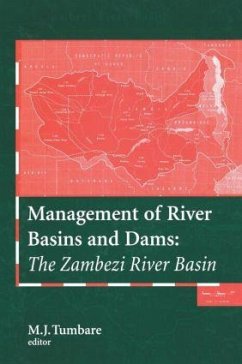 Management of River Basins and Dams - Tumbare, M.J. (ed.)