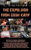 The Expulsion from Gush Katif