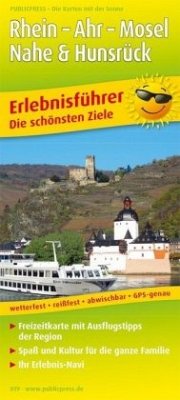 PublicPress Erlebnisführer Rhein, Ahr, Mosel, Nahe & Hunsrück