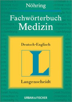 Fachwörterbuch Medizin. Deutsch-Englisch