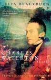 Charles Waterton 1782-1865 Charles Waterton 1782-1865