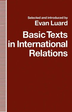 Basic Texts in International Relations - Luard, Evan