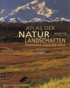 Atlas der Naturlandschaften - Few, Roger