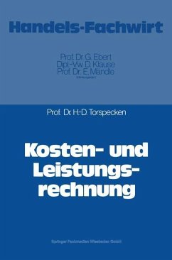 Kosten- und Leistungsrechnung - Torspecken, Hans-Dieter