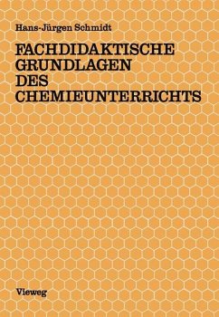 Fachdidaktische Grundlagen des Chemieunterrichts - Schmidt, Hans-Jürgen
