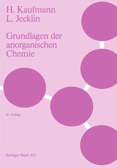 Grundlagen der anorganischen Chemie - Kaufmann, Heinz; Jecklin, Luzius