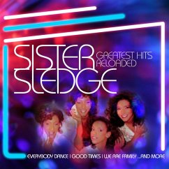 Greatest Hits Reloaded - Sister Sledge