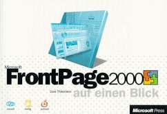 Microsoft FrontPage 2000 auf einen Blick Microsoft FrontPage 2000 auf einen Blick