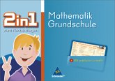 2 in 1 zum Nachschlagen / 2in1 zum Nachschlagen - Grundschule - Grundschule / Mathematik