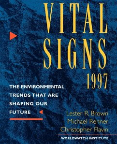 Vital Signs 1997 - Brown, Lester Russell; Renner, Michael; Flavin, Christopher