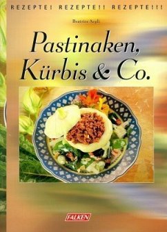 Pastinaken, Kürbis & Co.