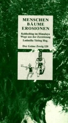 Menschen - Bäume - Erosionen - Tüting, Ludmilla